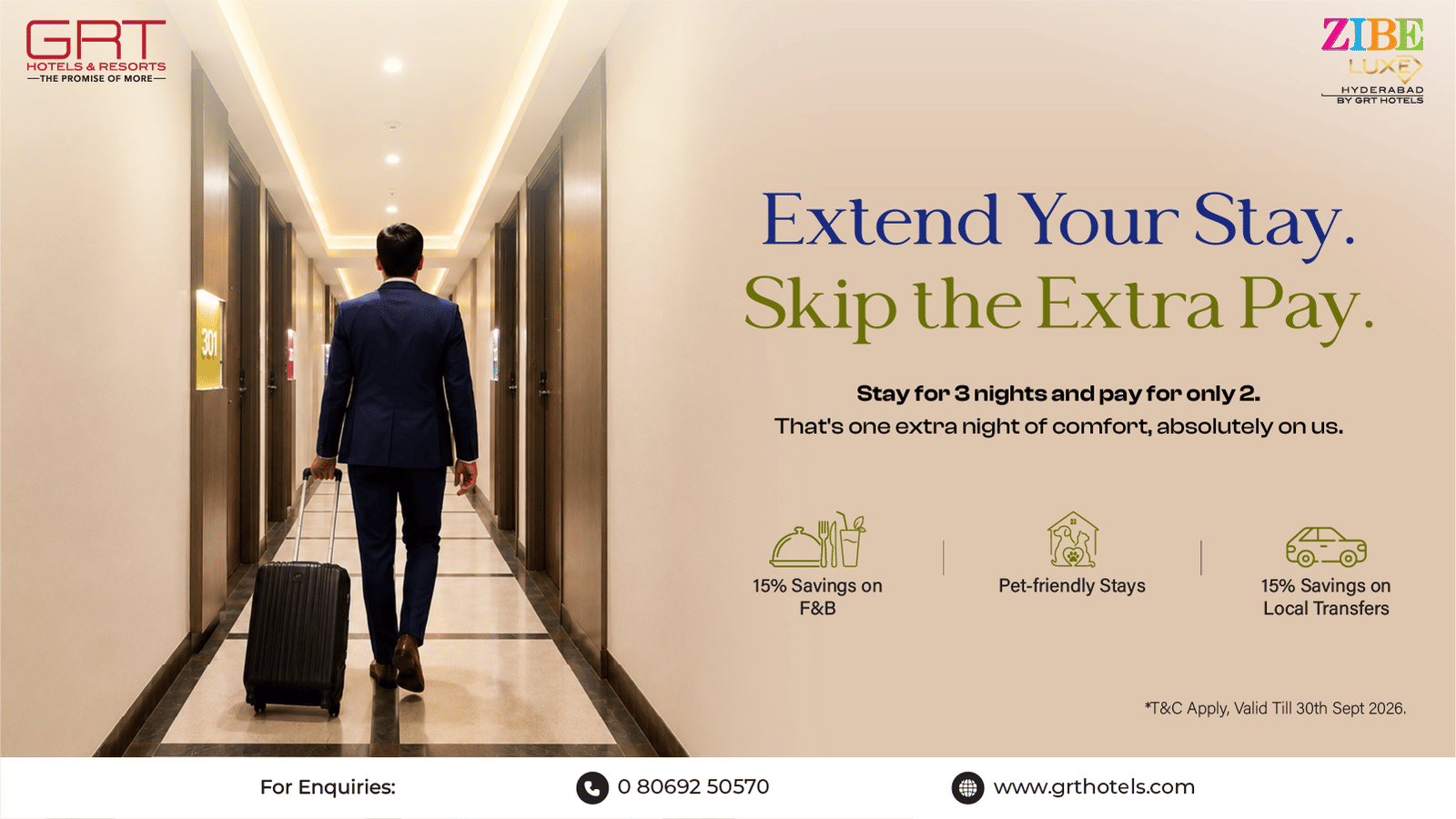 Promotional creative for Zibe Luxe Hyderabad by GRT Hotels featuring a deal to stay for 3 nights and pay for only 2, with added inclusions and validity till 30th September 2026.