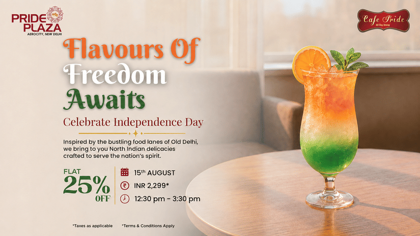 Independence Day promotional poster for Pride Plaza Hotel, New Delhi, featuring a layered tricolour drink on a wooden table, sofa, and discount details.