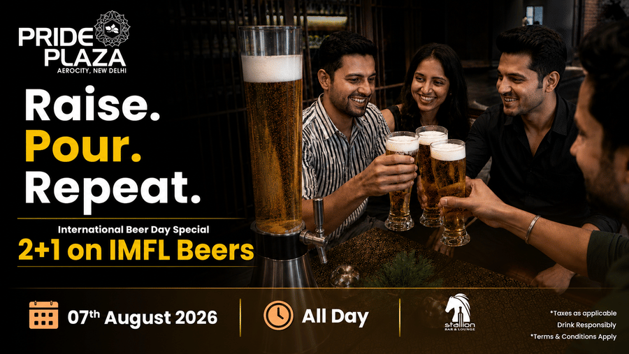 Poster for International Beer Day at Pride Plaza Hotel, New Delhi, showing friends clinking beer glasses near a beer dispenser, with promotional text.