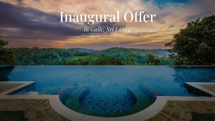 An infinity pool overlooks a lush green landscape under a dramatic sunset sky, with the text - Inaugural Offer in Galle, Sri Lanka visible at the top.