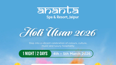 Promotional creative for Holi Utsav 2026 1-night package at Ananta Spa & Resort, Jaipur for 4–5 March, featuring organic colours, dhol, kite flying, festive meals and breakfast buffet.