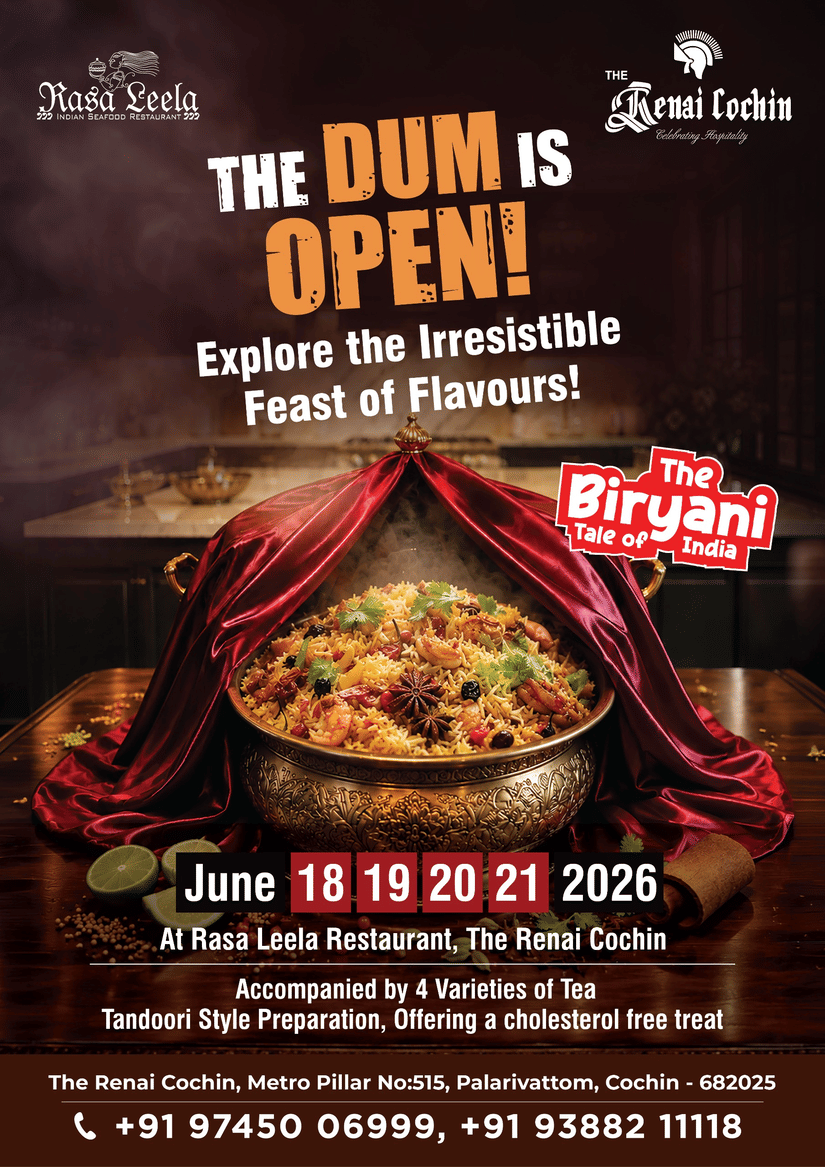creative for The Dum is Open! Biryani Festival at Rasa Leela Restaurant, The Renai Cochin, from 18–21 June 2026, featuring eight signature biryanis, four varieties of tea, and tandoori-style preparations, with contact numbers