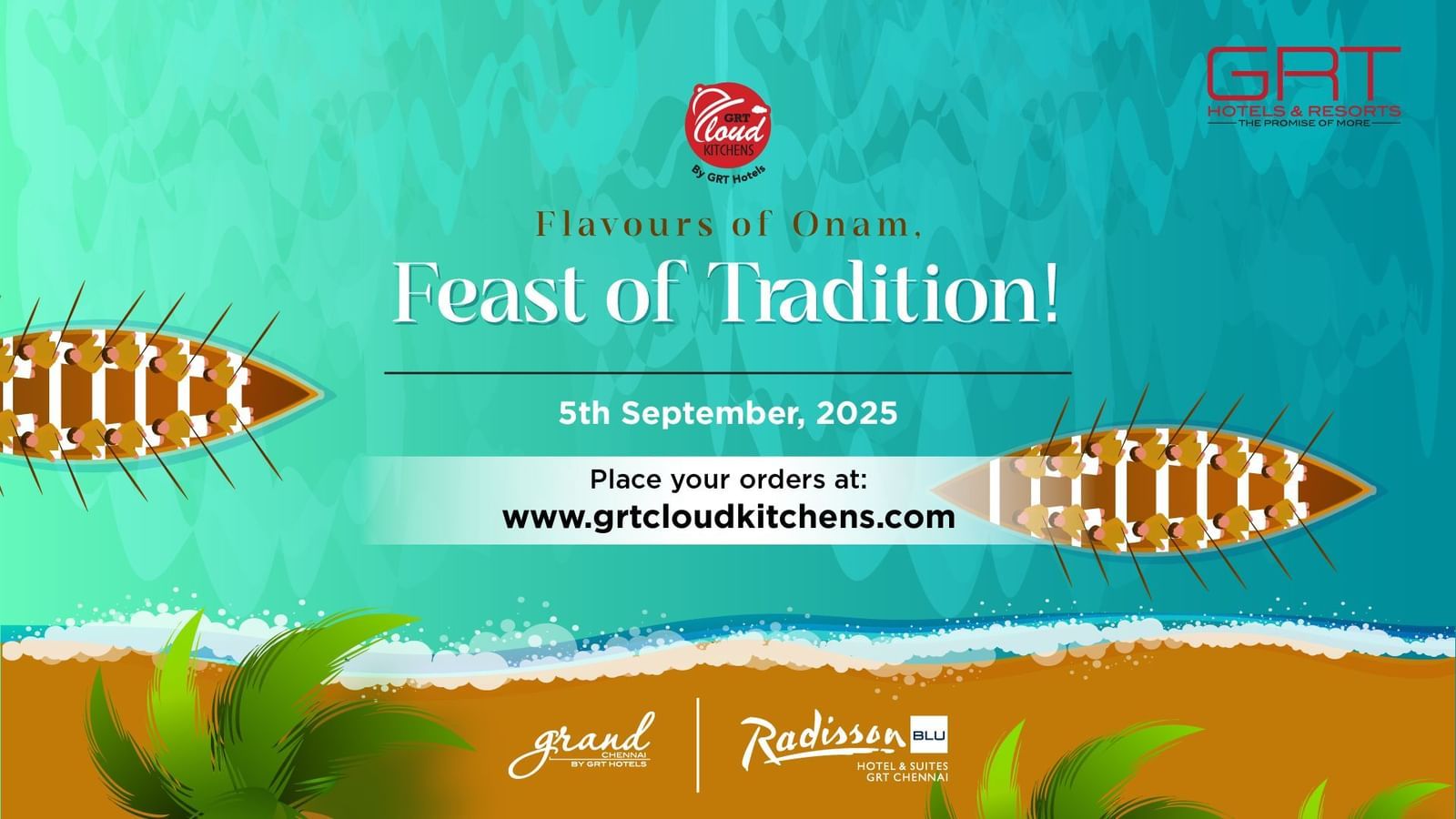 Promotional banner of Onam Celebration on 5th September 2025 at GRT Grand Chennai and Radisson Blue Hotels and Suites. The creative also features illustrations of people rowing boats on a river.