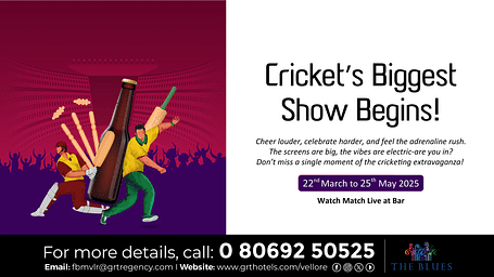 Crickets Biggest Show Begins! Watch live matches at The Blues, GRT Regency Vellore and feel the adrenaline rush with every big hit!