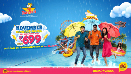 Poster for MGM Dizzee World’s November Monsoon Mania – enjoy thrilling dry and water rides for only Rs. 699! Offer valid from 1st to 30th November.