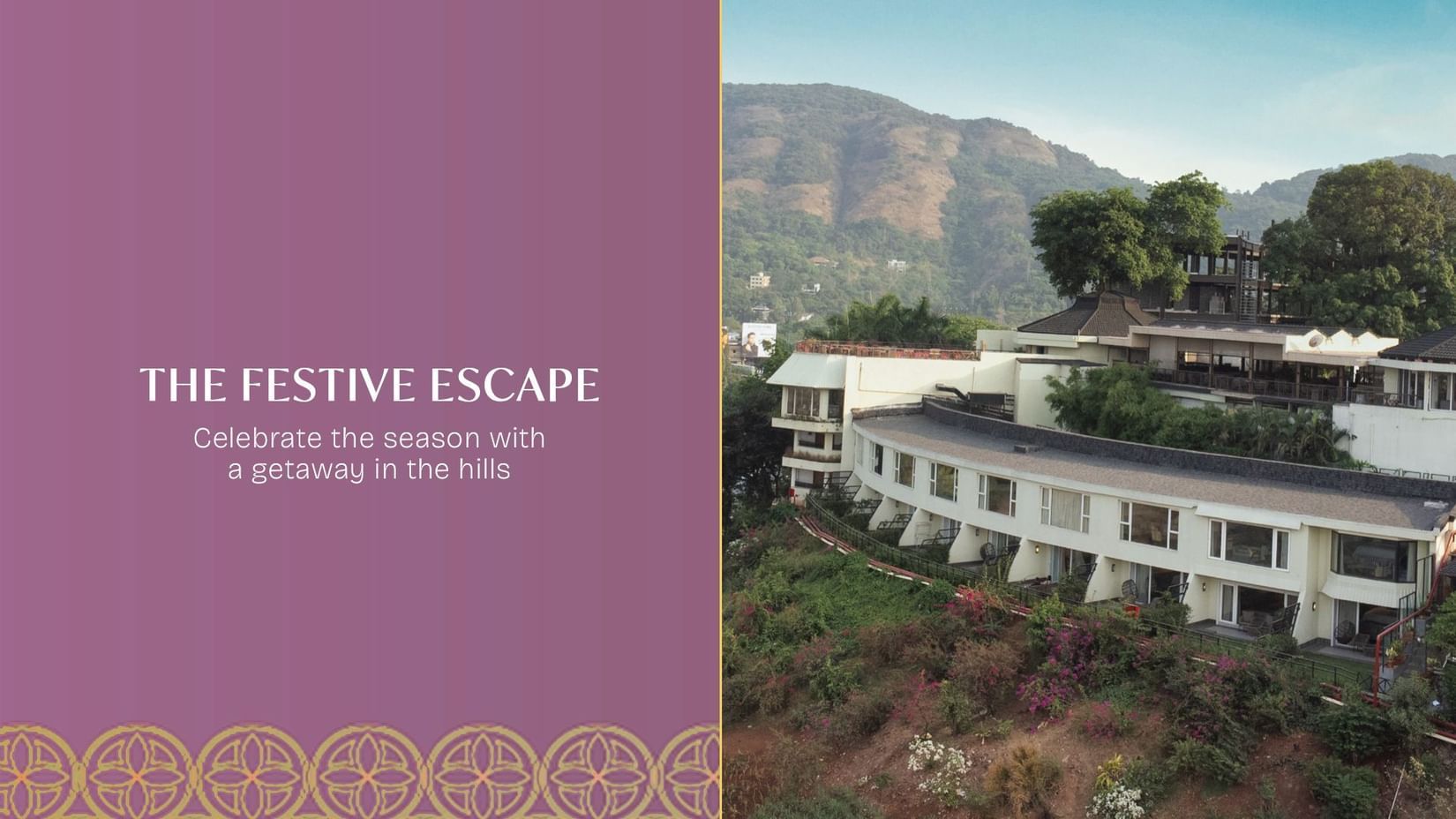 Hotel building with mountain backdrop and promotional banner text - The Festive Escape – Celebrate the season with a getaway you will love