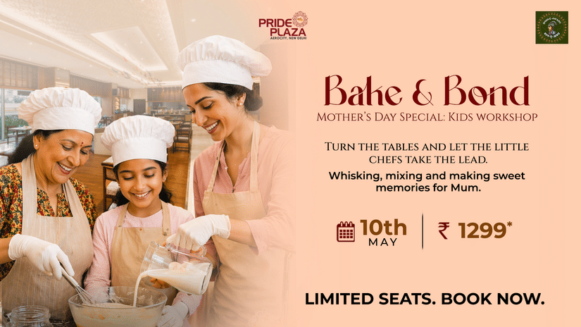Mother’s Day kids baking workshop offer at Pride Plaza Aerocity, New Delhi.