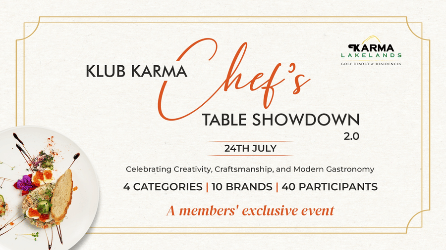 A promotional poster showcasing Klub Karma Chef's Table Showdown 2.0 at Karma Lakelands, highlighting a culinary competition with 4 categories, 10 brands, and 40 participants, alongside an image of a plated gourmet dish and event details.