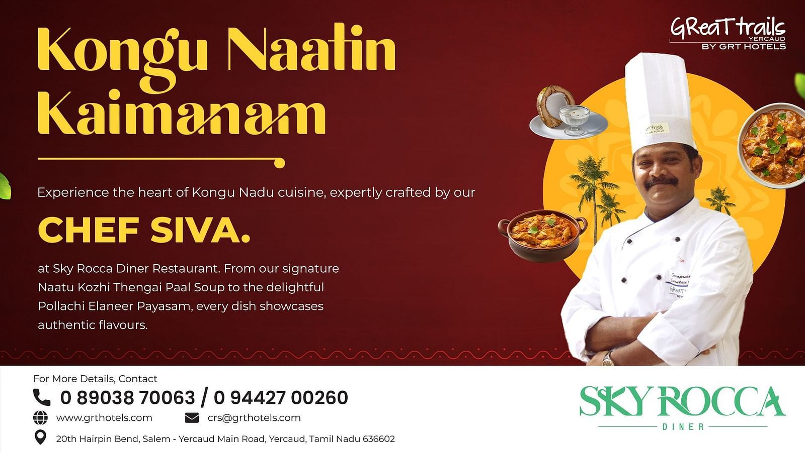 An image of a poster with Chef Shiva for Kongu Nadu Cuisine offered at our hotel (16:9 Ratio) - Great Trails Yercaurd by GRT Hotels