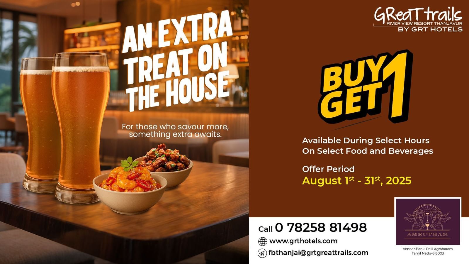 Great Trails Thanjavur BOGO offer: Buy 1 Get 1 on select food & drinks during select hours. Valid Aug 1–31, 2025 at Amrutham Restaurant.