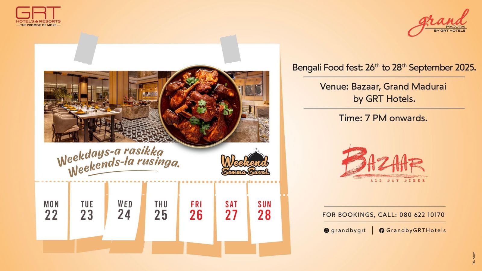 Enjoy Bengali Food Fest at Grand Madurai promoting bengali dishes during weekends 7 PM onwards. The creative also features a calendar with an image of a restaurant and a non veg dish.