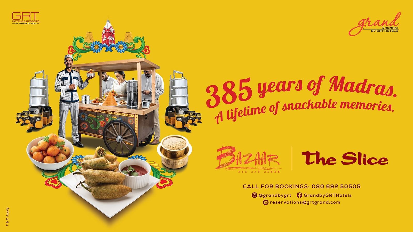Poster celebrating 385 years of Madras with street-style snacks at Grand Chennai by GRT Hotels, featuring Bazaar and The Slice restaurants.