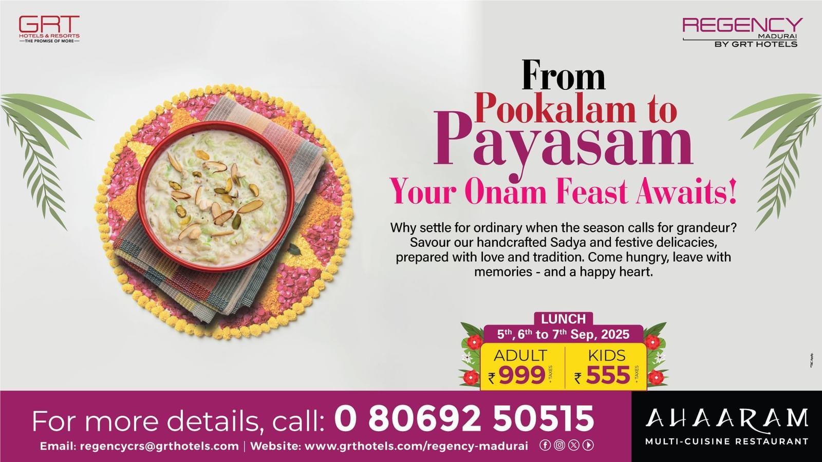 Onam Sadya feast at Regency Madurai by GRT Hotels – enjoy handcrafted delicacies from Pookalam to Payasam at Aaharam restaurant