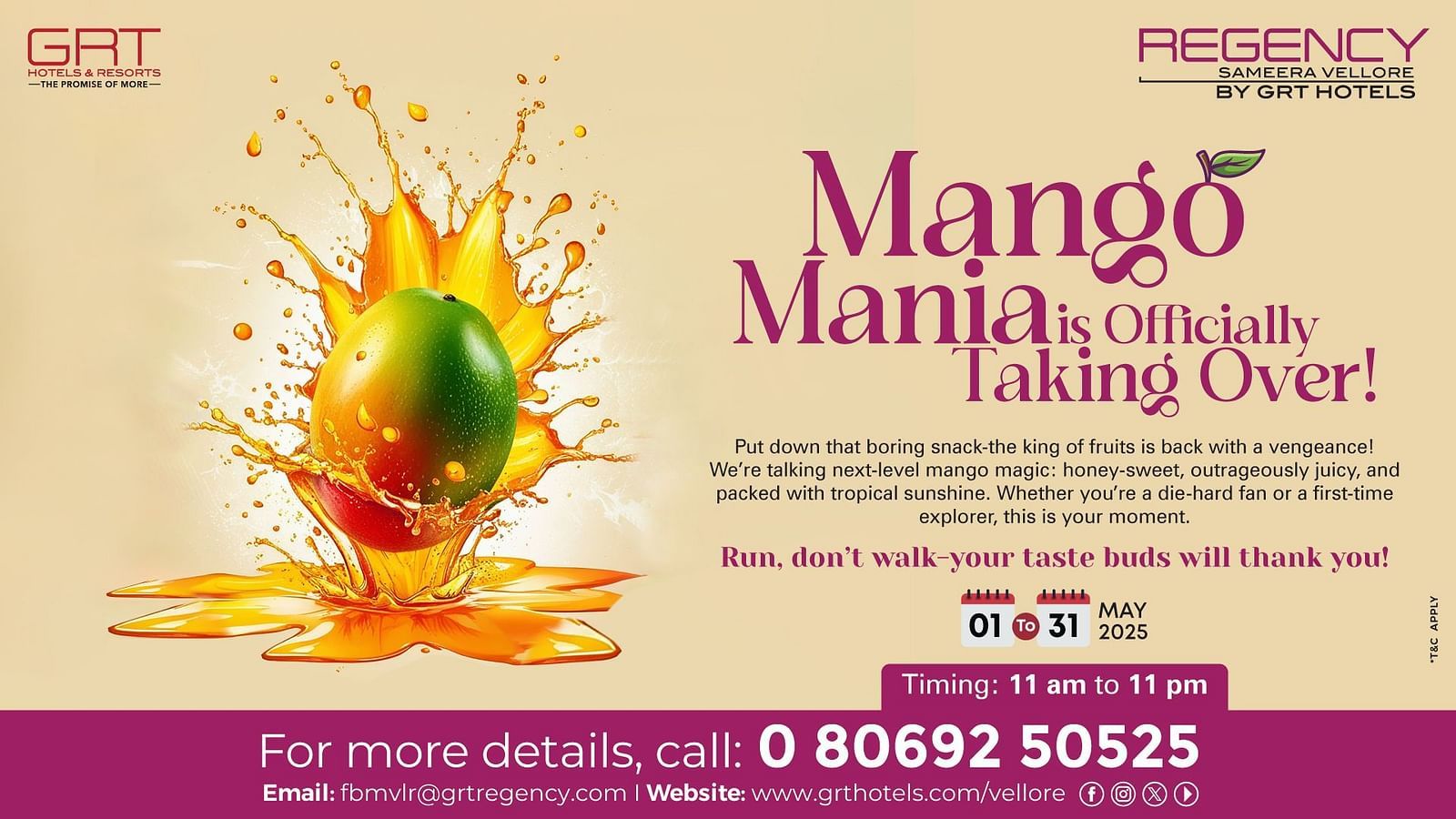 Promotional banner for Mango Mania 2025 at Regency Sameera Vellore by GRT Hotels, featuring a vibrant splash of mango juice around a ripe mango. Event runs from May 1 to May 31, 2025, from 11 am to 11 pm. Contact number and email for reservations included.