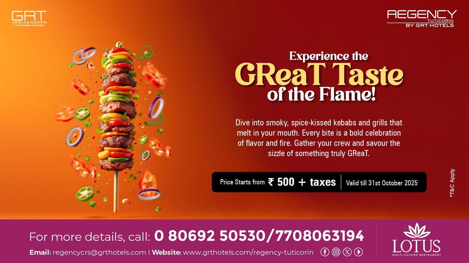 Promotional banner for the GReaT Taste of the Flame offer at Regency Tuticorin by GRT Hotels, showcasing smoky kebabs and flame-grilled delights starting at INR 500 + taxes.