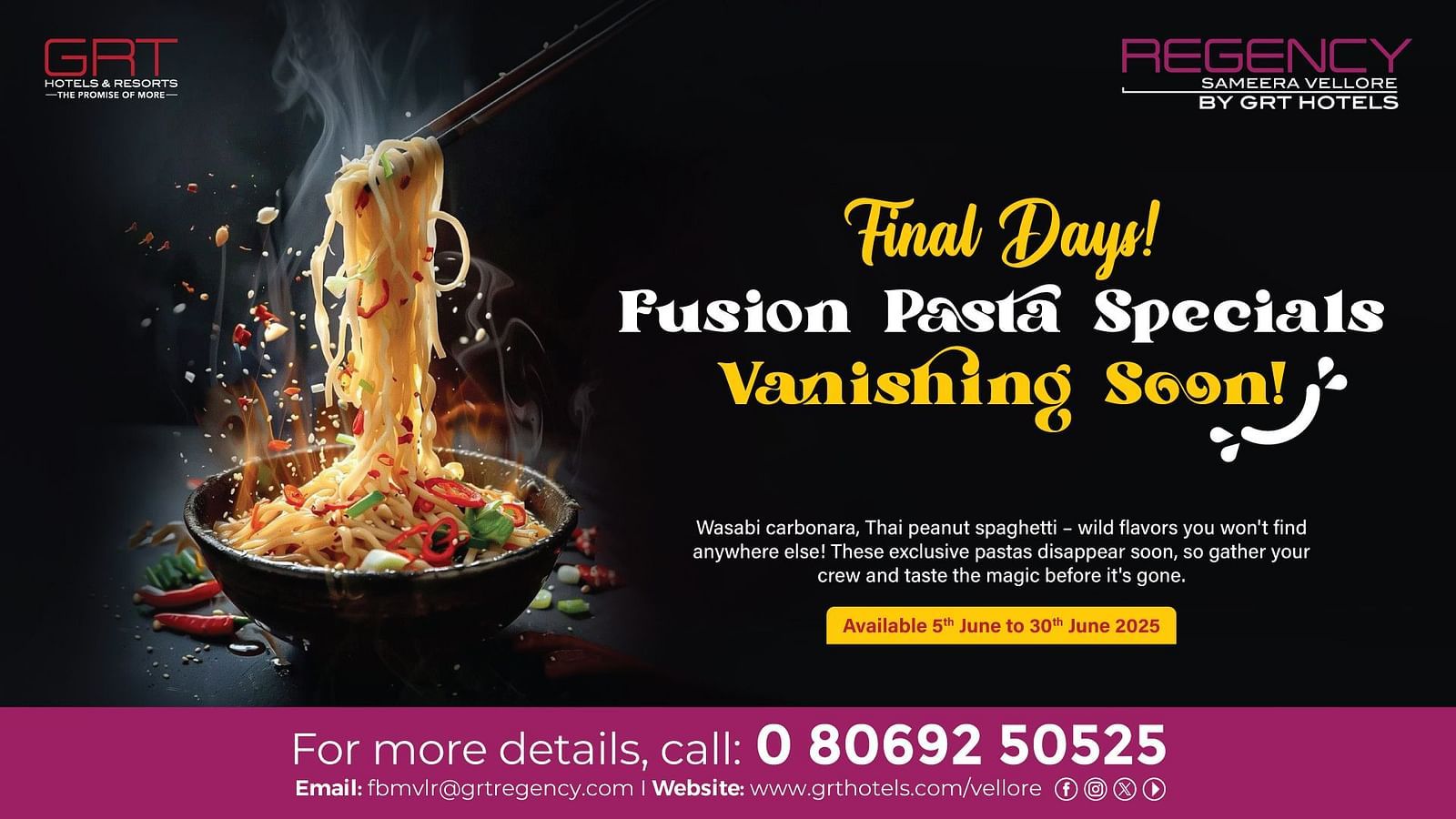 A bowl of fusion pasta with noodles flying mid-air, promoting limited-time specials at Regency by GRT Hotels, available from 5th to 30th June 2025.