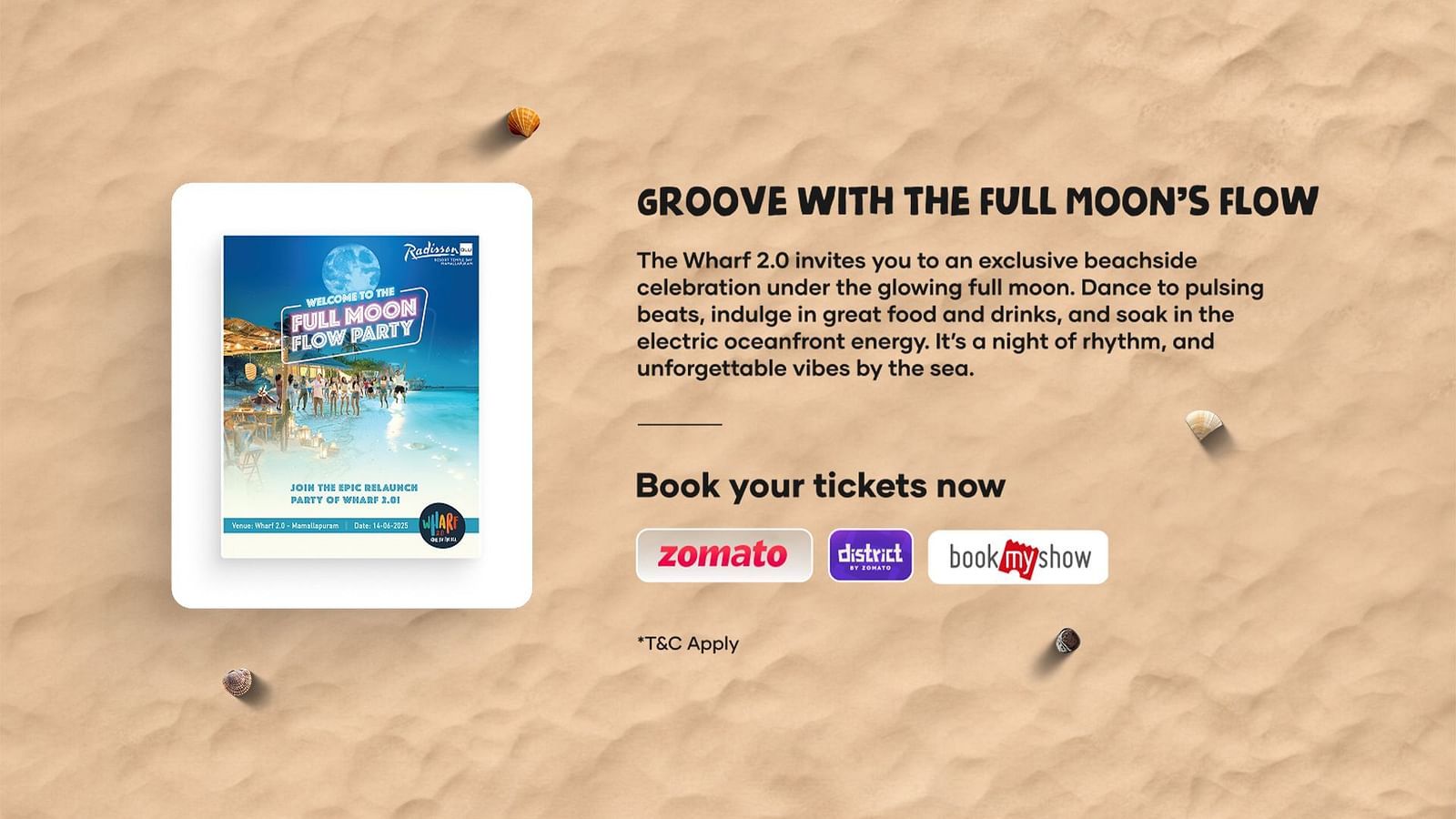 A creative banner for the Full Moon Flow Party at Wharf Restaurant at Radisson Blu Temple Bay, Mamallapuram