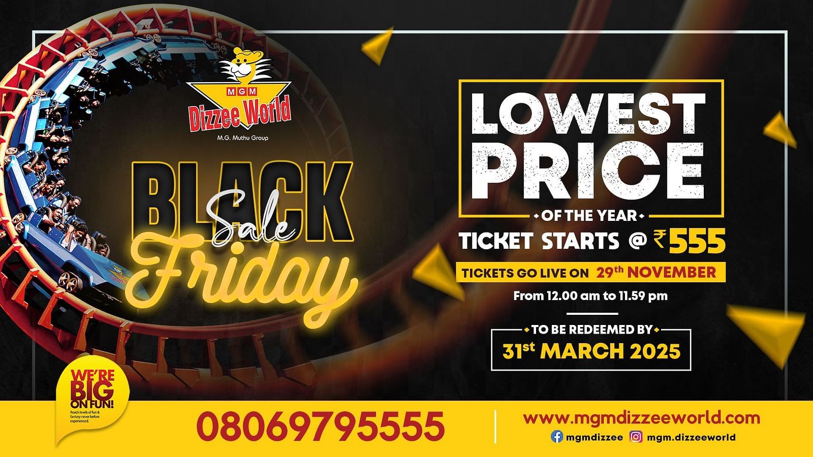 Black friday sale creative with details regarding the offer mention on it - MGM Dizzee World