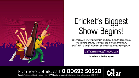 Cricket’s Biggest Show Begins! Catch live matches at The Cellar Bar, GRT Regency Kanchipuram. Enjoy the action with exciting offers!