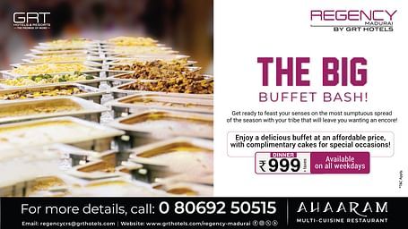 A promotional banner for Regency Madurai by GRT Hotels, showcasing a buffet spread at Ahaaram restaurant. The image displays an array of dishes in serving trays