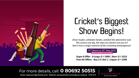 Watch live cricket at Madhuram, Regency Madurai and enjoy Super 6 and Free Hit offers with beer, liquor, and endless excitement!