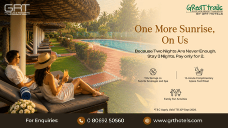 One More Sunrise at Thanjavur offer at GReaT trails River View Resort Thanjavur by GRT Hotels with stay 3 nights pay for 2 benefits