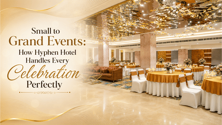 HyphenNoida-Blog-Small-to-Grand-Events.jpg