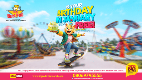 Banner for January Birthday Offer at MGM Dizzee World featuring MGM mascot holding a cake on a skateboard and text mentions free entry ticket to MGM Dizzee World for January born individuals with ID proof