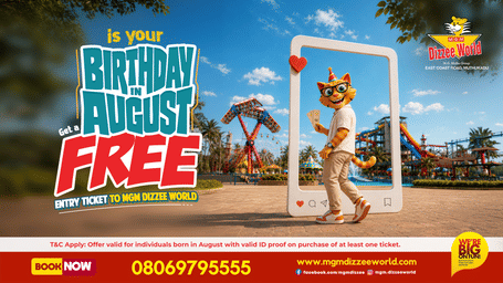 Promotional creative for MGM Dizzee World's August Birthday Offer, featuring a birthday-themed mascot at the park with a free entry ticket for August-born guests with valid ID.