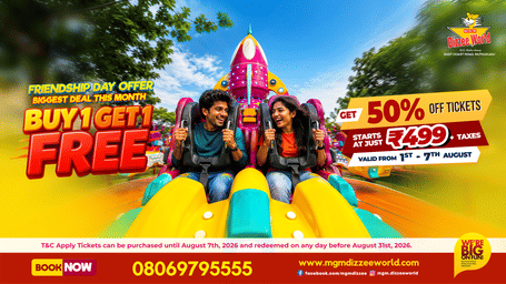 Promotional banner for Friendship Day Offer at MGM Dizzee World, offering a Buy1 Get 1 Free offer with 50% discount on tickets at INR 499 plus taxes, valid till 7th August 2026.