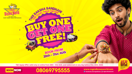 A promotional poster for Raksha Bandhan  at MGM Dizzee World featuring a brother and sister tying a rakhi, with amusement park rides and the message 'Buy One Get One Free'. The offer is available for online bookings from 28 to 31 August 2026.