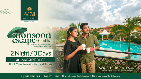 MONSOON ESCAPE 2 night  3 days ( SWOSTI CHILIKA RESORT ) 02 ( website )