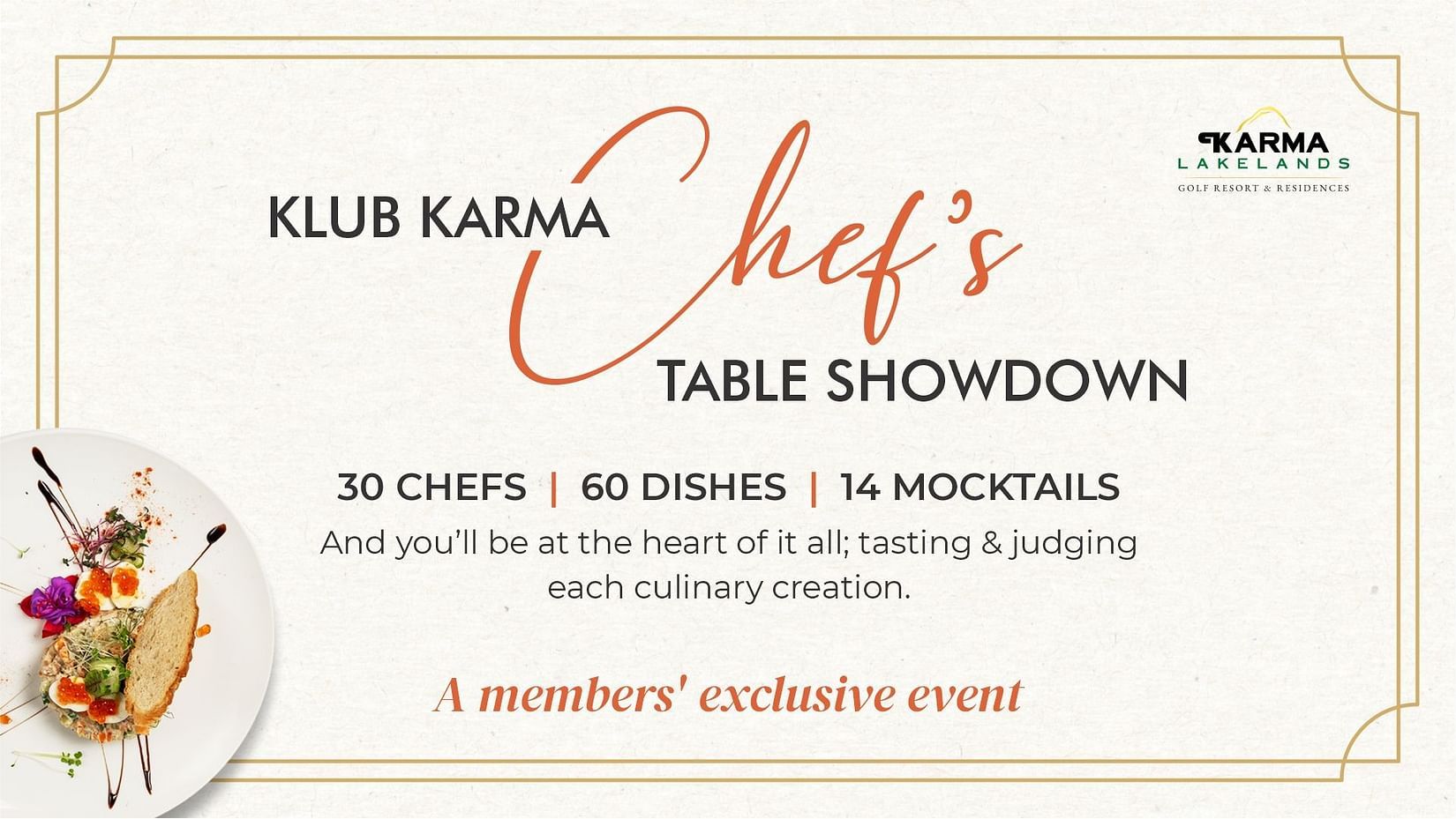 Promotional banner for Chef’s Table Showdown at Karma Lakelands featuring 30 chefs, 60 dishes and 14 mocktails, exclusive to members.