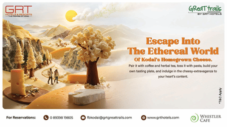 Kodai homegrown cheese served as tasting plate with pairings at GReaT trails Kodaikanal by GRT Hotels