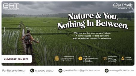 Nature & You. Nothing In Between. offer for solo travellers at GReaT trails River View Resort Thanjavur by GRT Hotels