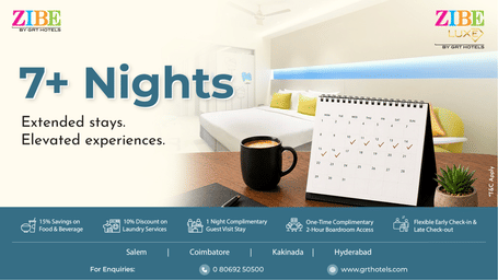 Promotional banner for the 7+ Nights offer at ZIBE by GRT Hotels and ZIBE Luxe by GRT Hotels featuring exclusive benefits for extended stays