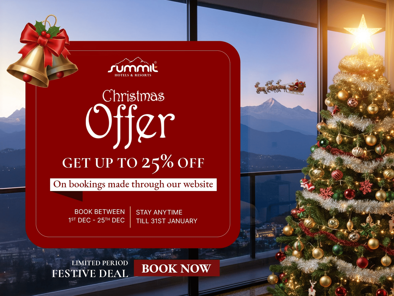 Christmas Offer at Summit Hotels and Resorts offering up to 25% discount on direct website booking. Book between 1st to 25th December 2025, and stay till 31st January 2026.
