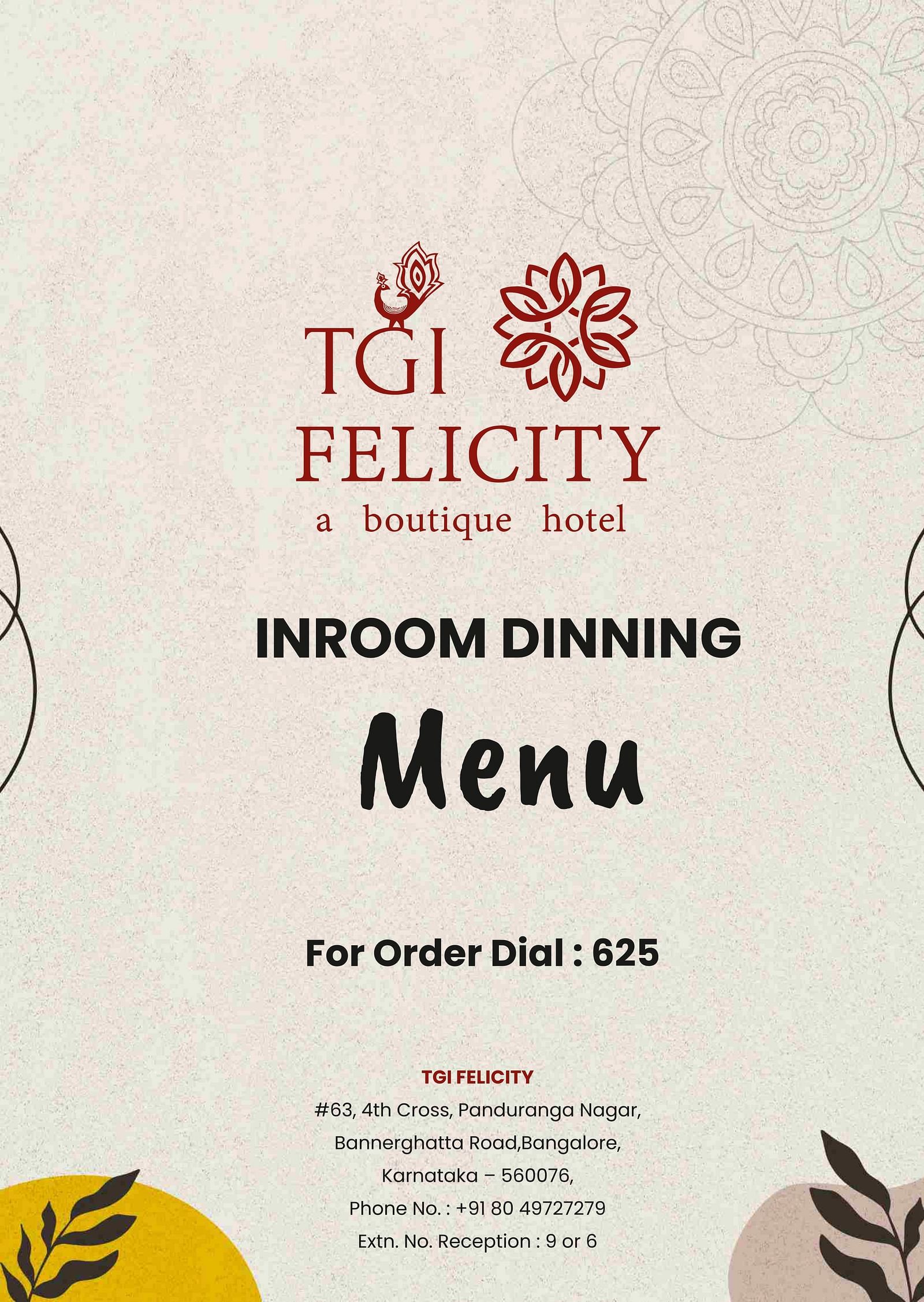 Menu cover for in-room dining for TGI Felicity and for ordering call 625