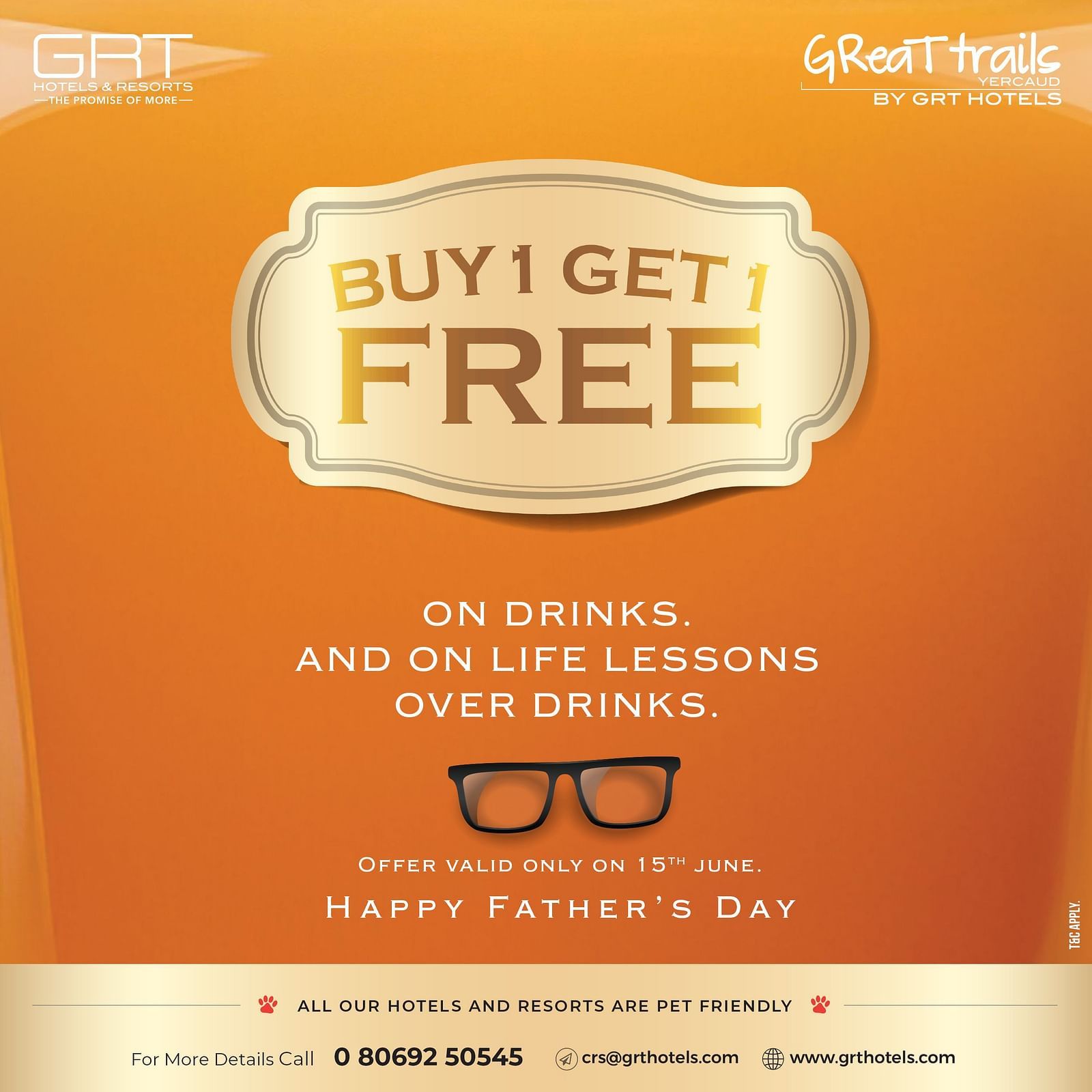  Father’s Day drinks offer by GRT Hotels with “Buy 1 Get 1 Free” text on an orange background featuring glasses and celebration message.