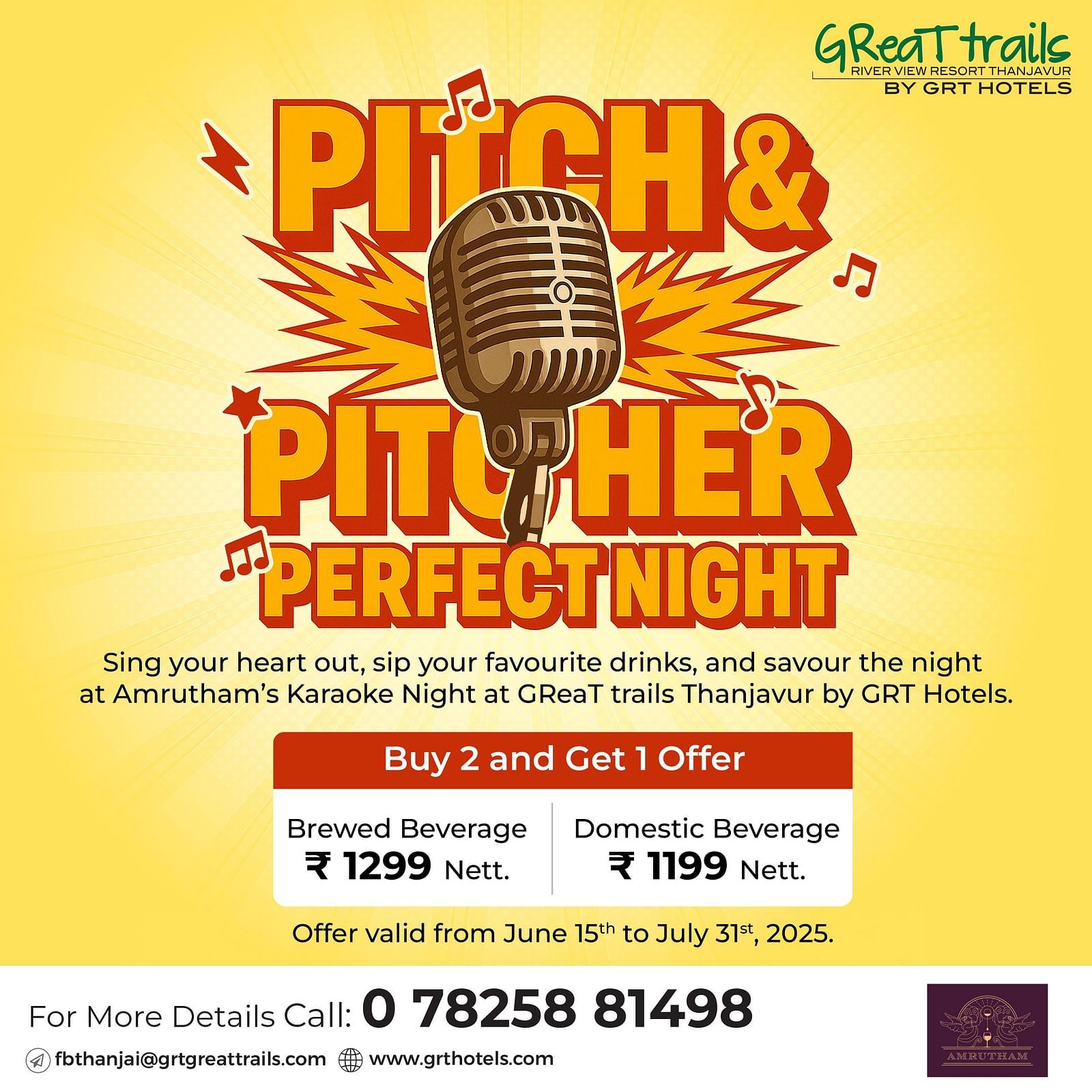 Promotional poster for Pitch & Pitcher Perfect Night at GReaT trails River View Resort Thanjavur by GRT Hotels. Highlights karaoke night at Amrutham with a buy 2 get 1 offer on brewed and domestic beverages. Includes prices and offer validity dates.