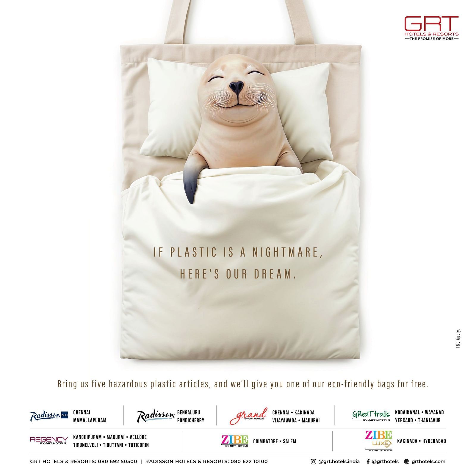GRT Hotels eco-campaign poster with a smiling seal in a tote bag. “If plastic is a nightmare, here’s our dream.” Exchange 5 plastics for a free bag.