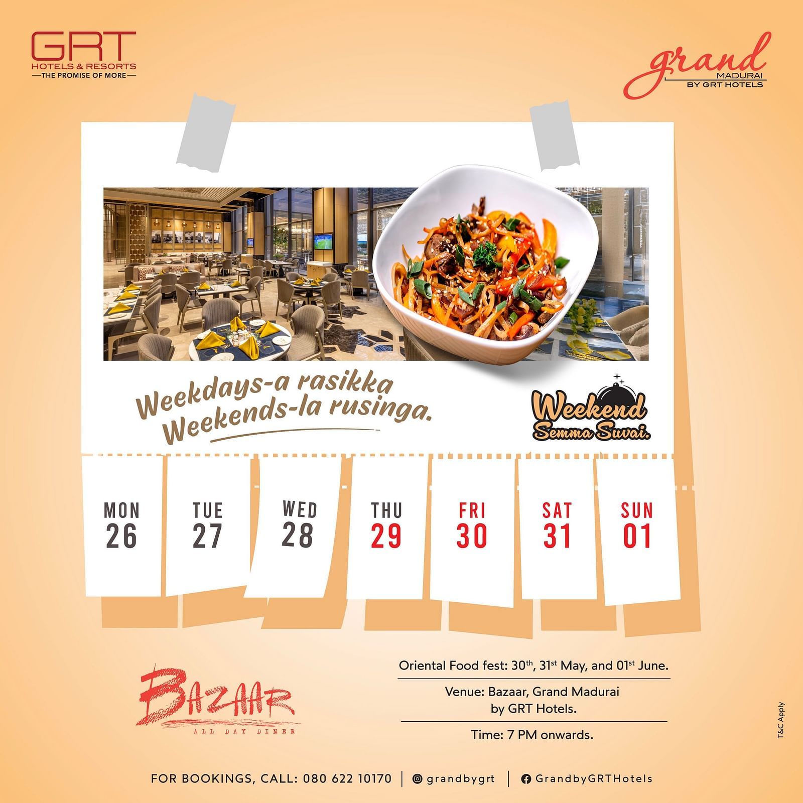 Oriental Food Fest at Bazaar,Grand Madurai features vibrant noodles, stylish dining ambience, and event dates displayed for guests.