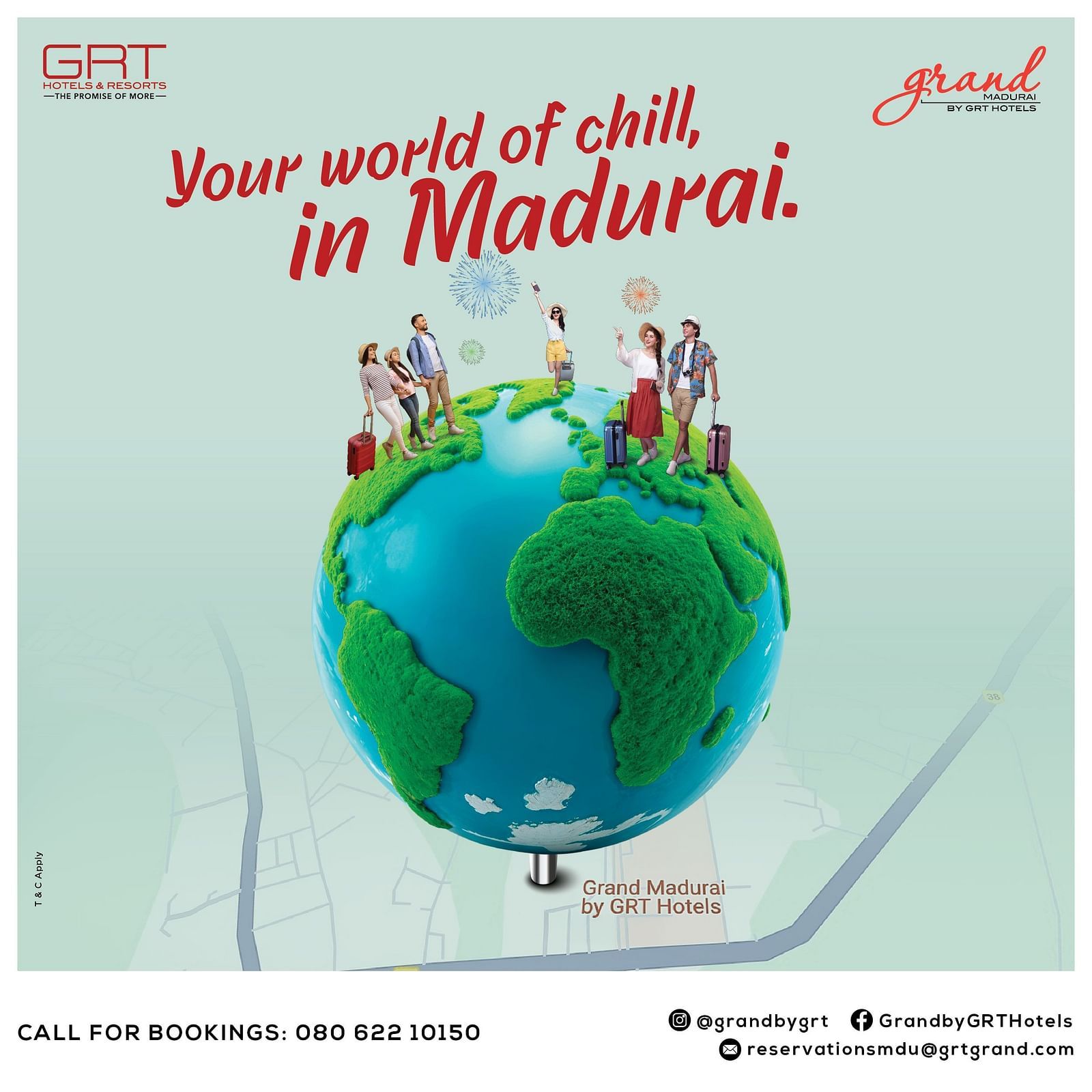  Creative graphic of a relaxing world globe, text says: Your world of chill, in Madurai