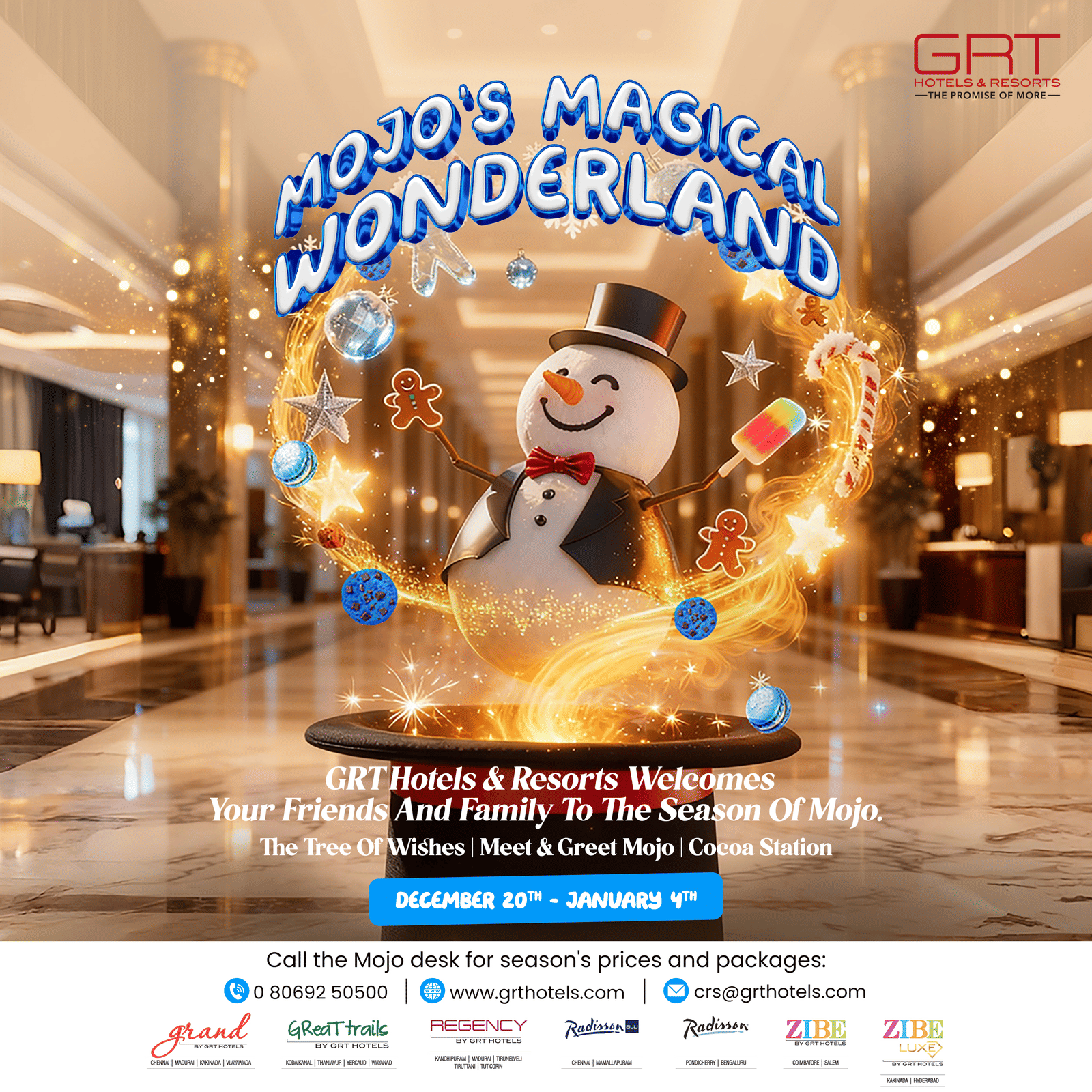 GRT Hotels & Resorts poster for 'Mojo’s Magical Wonderland', featuring a cheerful snowman in a top hat with glowing holiday elements inside a hotel lobby.