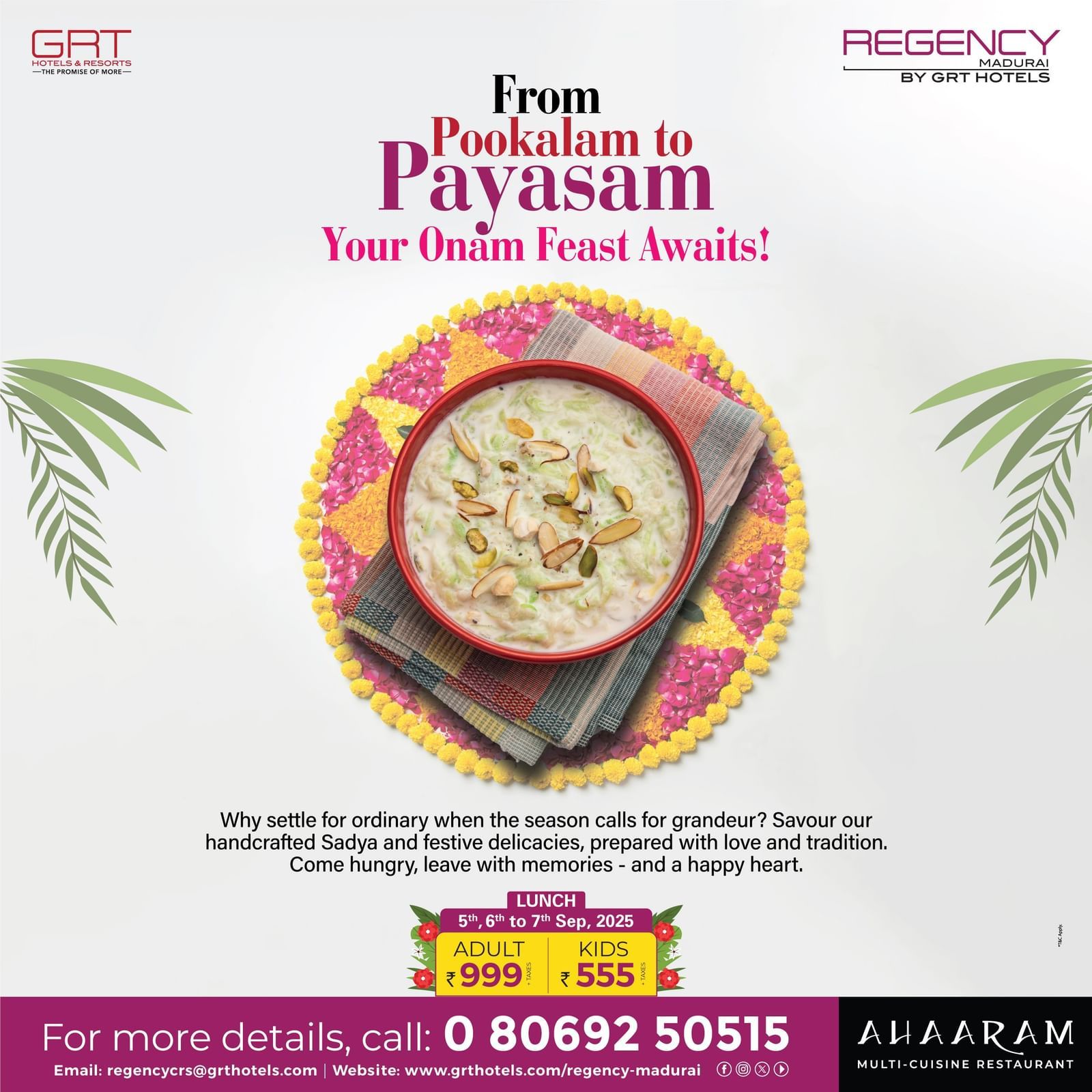 Onam Sadya feast at Regency Madurai by GRT Hotels – enjoy handcrafted delicacies from Pookalam to Payasam at Aaharam restaurant