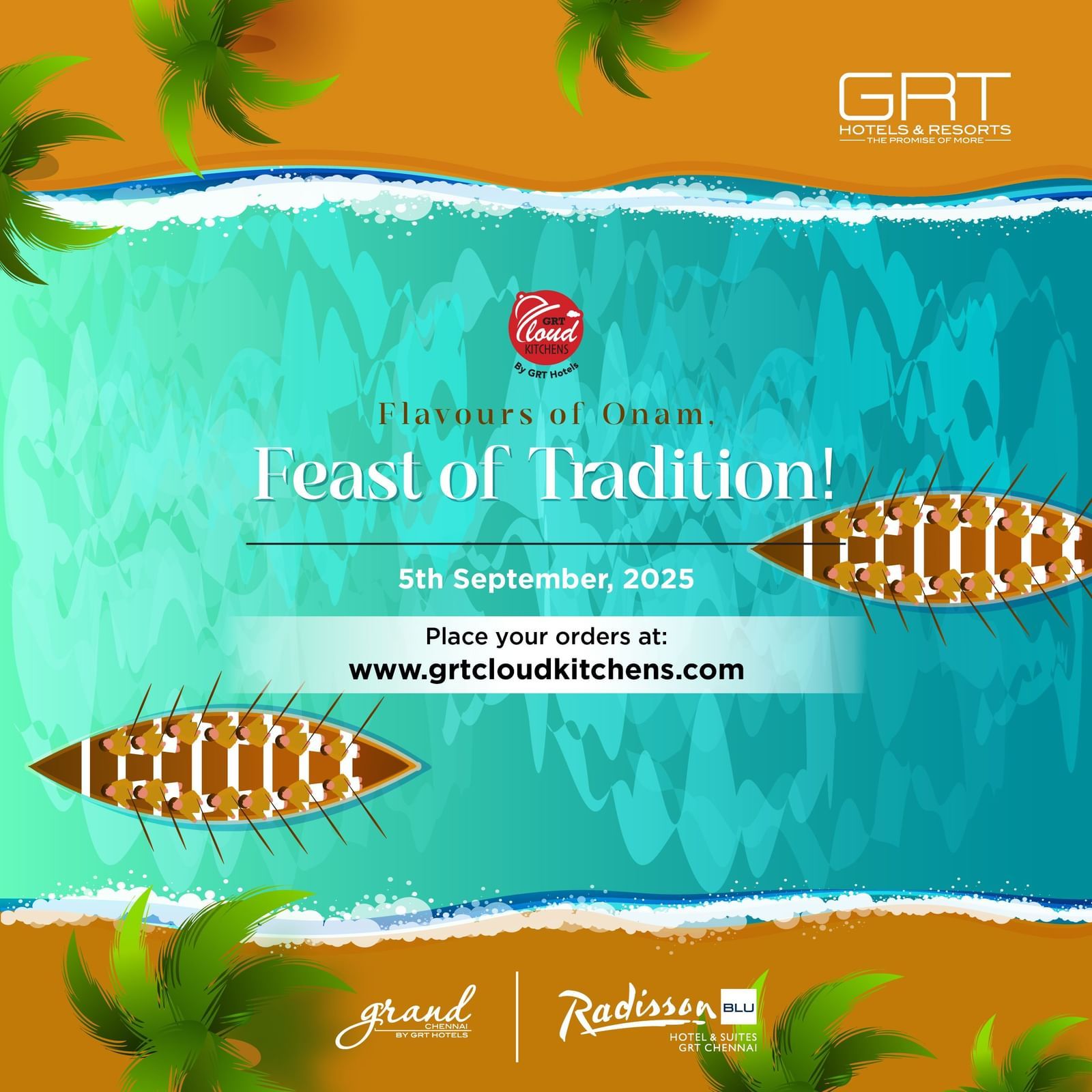 Promotional banner of Onam Celebration on 5th September 2025 at GRT Grand Chennai and Radisson Blue Hotels and Suites. The creative also features illustrations of people rowing boats on a river.
