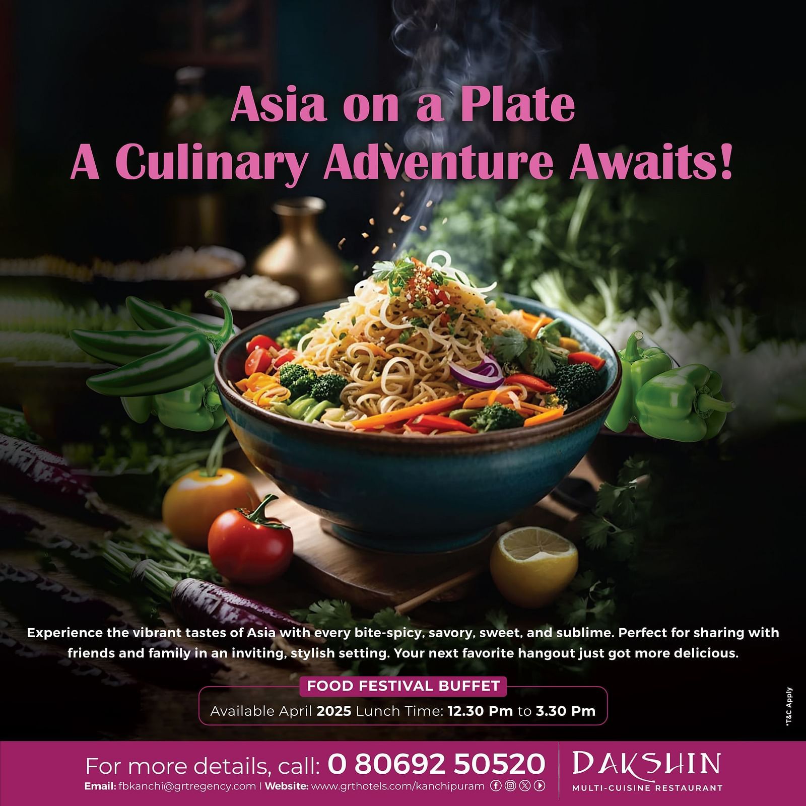 Asian Food Festival Buffet at Dakshin Restaurant, GRT Regency Kanchipuram – April 2025 Lunch Event with vibrant Asian cuisine, perfect for family and friends dining