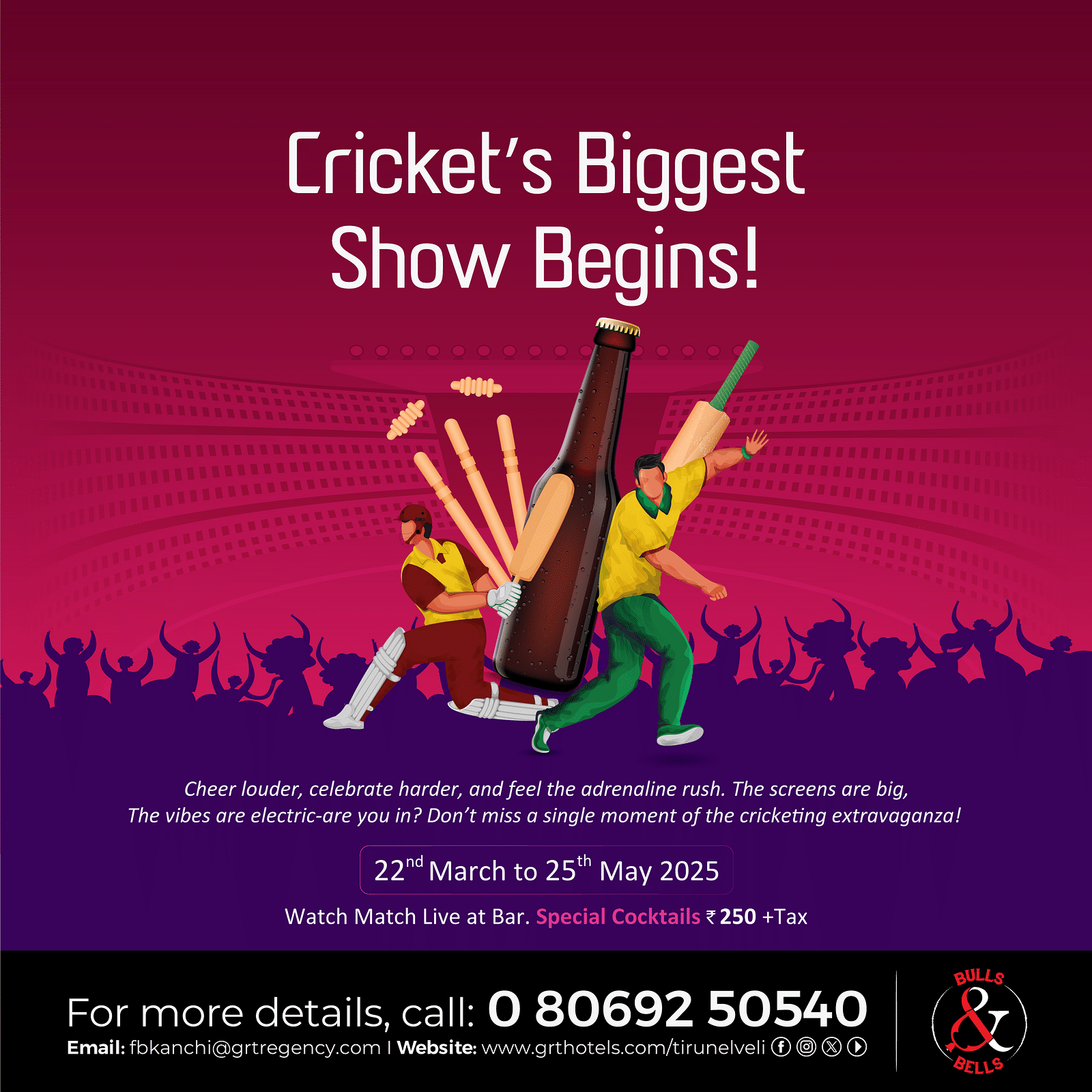 Cricket’s Biggest Show Begins! Watch live matches at Bulls & Bells, GRT Regency Tirunelveli. Enjoy the action with special cocktails!