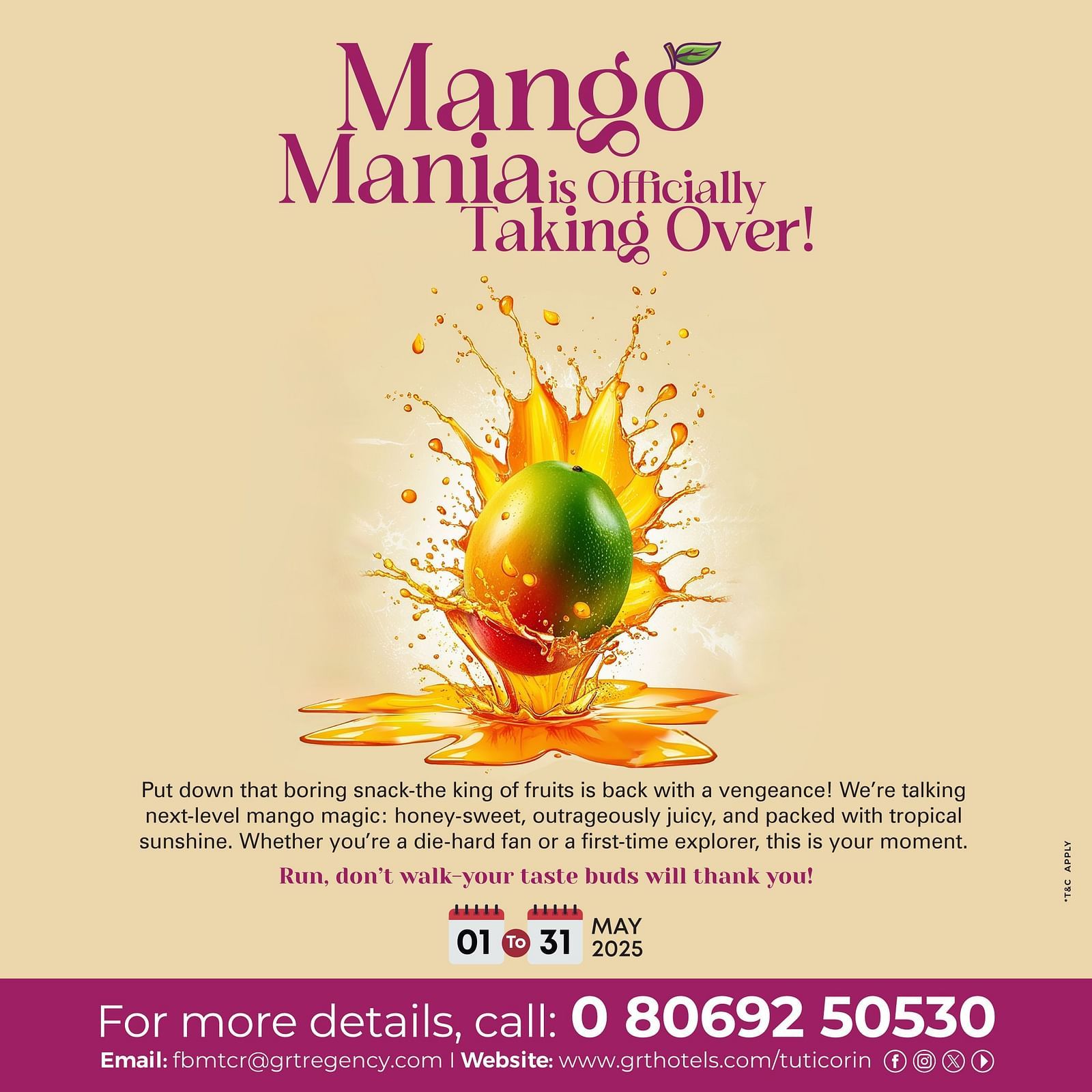 Promotional visual for Mango Mania at Regency Tuticorin by GRT Hotels, showcasing a vibrant mango splash, event timeline, and booking information.