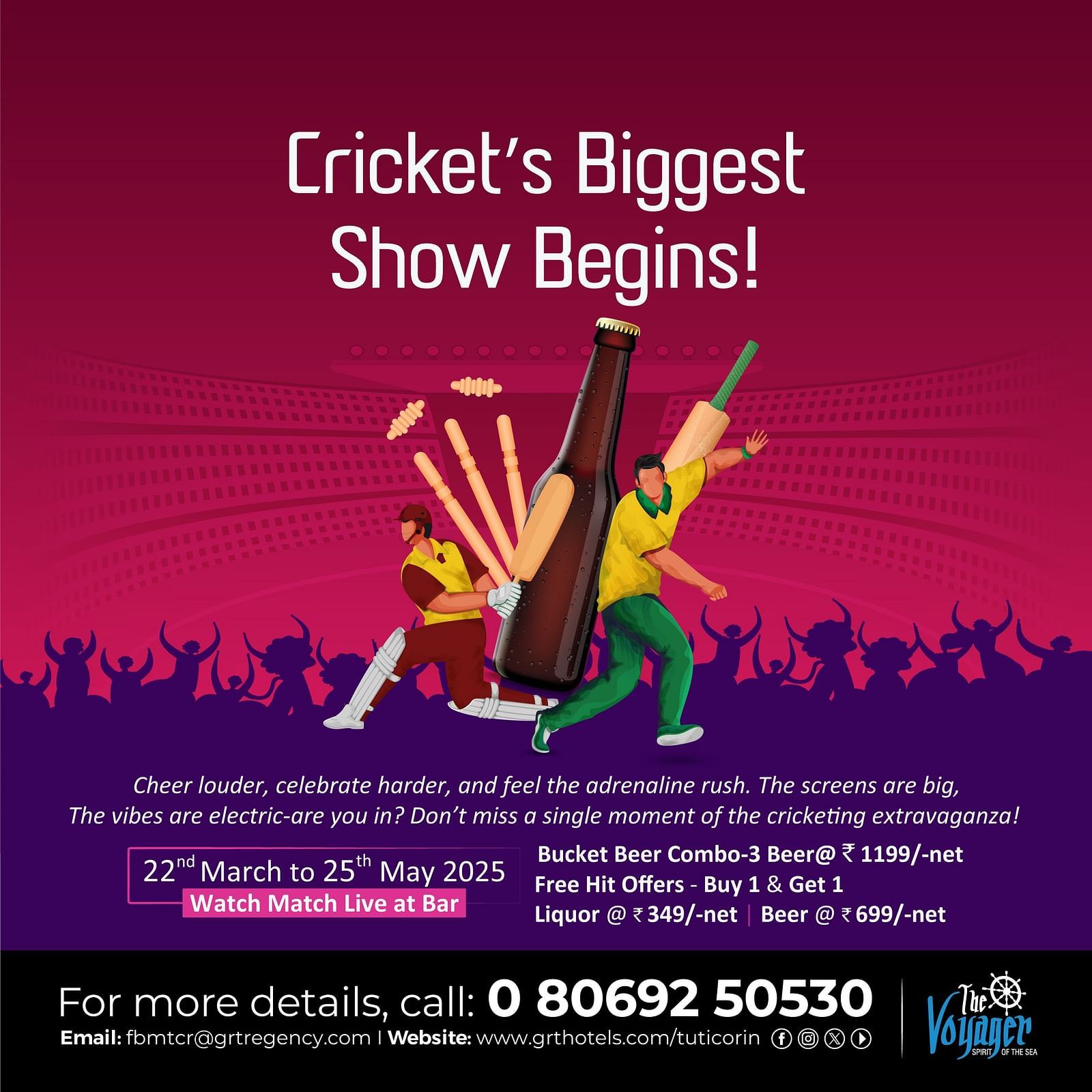 Cricket’s Biggest Show Begins! Watch live matches at The Voyager Bar, GRT Regency Tuticorin. Enjoy beer combos, free hit offers & more